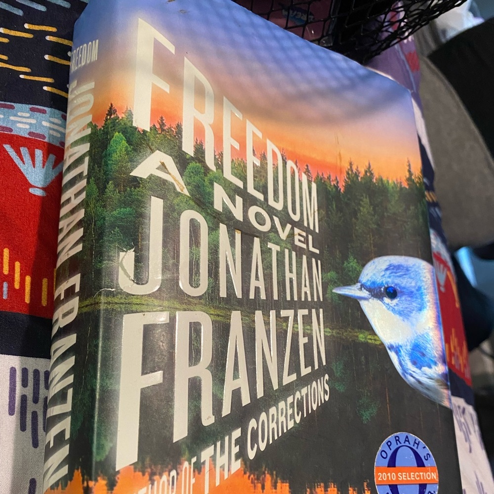“Freedom” A novel by Jonathan Frazen